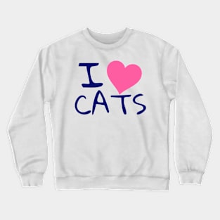 I love cats Crewneck Sweatshirt